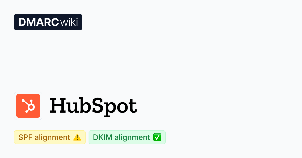How to set up SPF, DKIM and DMARC for HubSpot